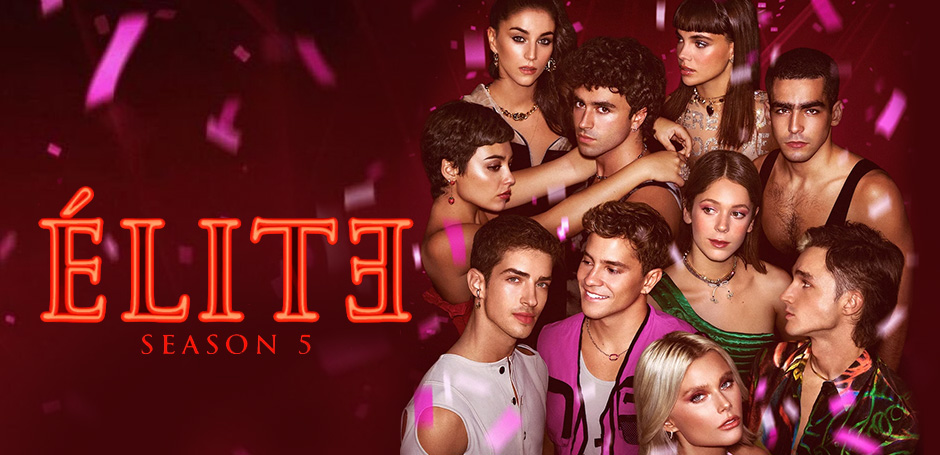 Elite Season 5 (2022) เล่ห์ร้ายเกมไฮโซ ซีซั่น 5