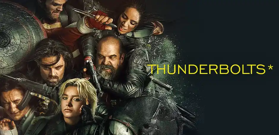 หนังใหม่ ธันเดอร์โบลต์ส* (Thunderbolts*)